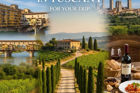 Best Places to Visit in Tuscany